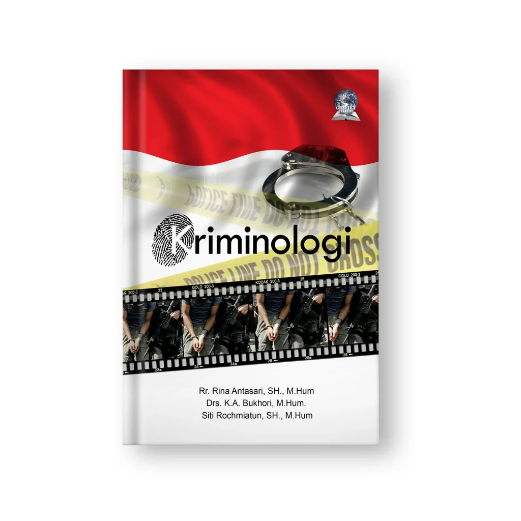 Desain cover buku berjudul Kriminologi Indonesia dengan ilustrasi borgol, garis polisi, bendera merah putih, dan elemen film strip sebagai simbol investigasi hukum.