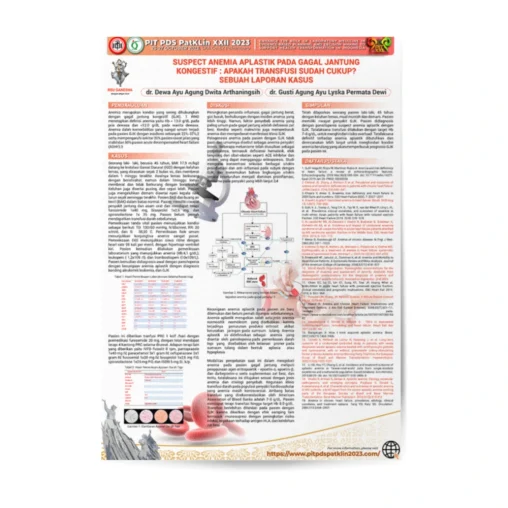 Desain poster ilmiah laporan kasus suspek anemia aplastik pada pasien gagal jantung kongestif untuk presentasi PIT PDS PatKLin XXII 2023, menampilkan data laboratorium, diagram patofisiologi, pembahasan klinis, dan referensi ilmiah.