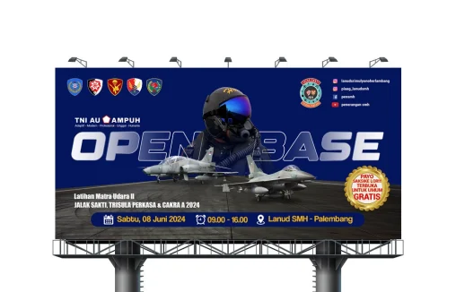 Desain baliho Open Base Latihan Matra Udara TNI AU, menampilkan foto pilot, pesawat tempur, dan informasi lokasi acara untuk kegiatan dirgantara.